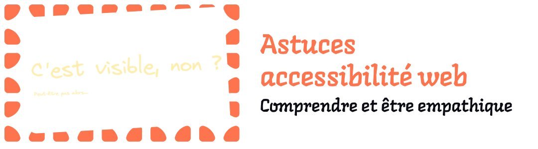 10 astuces indispensables pour être accessible sur le web